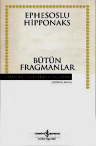 Bütün Fragmanlar - Ephesoslu Hipponaks